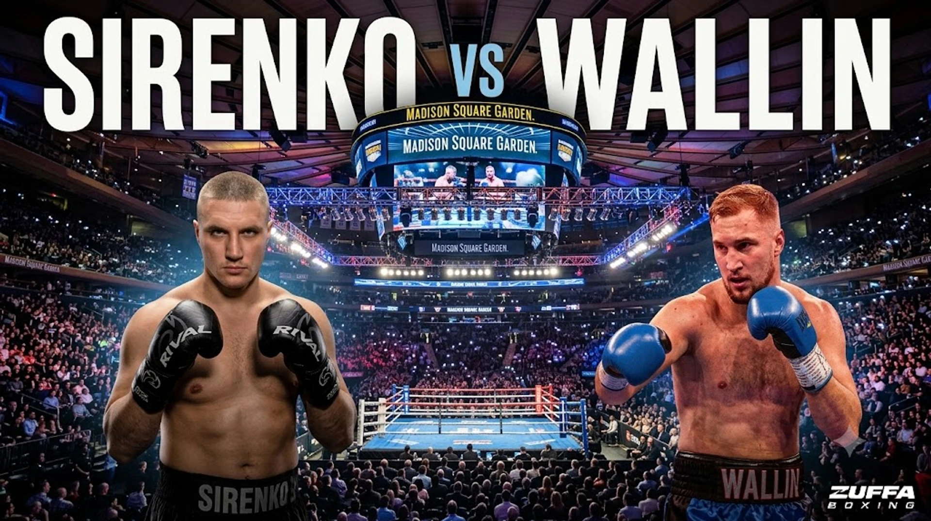 Сіренко проти Валліна: анонс вражаючого дебюту в Zuffa Boxing проти колишнього суперника Тайсона Ф'юрі.